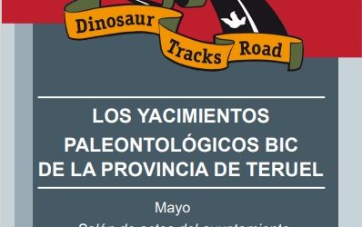 EXPOSICION DE  «LOS YACIMIENTOS PALEONTOLÓGICOS BIC DE LA PROVICIA DE TERUEL».